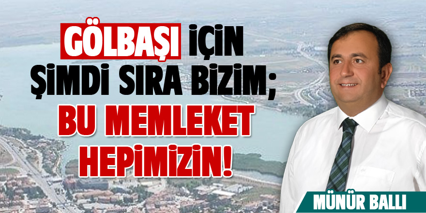 Münür Ballı: Şimdi sıra bizde