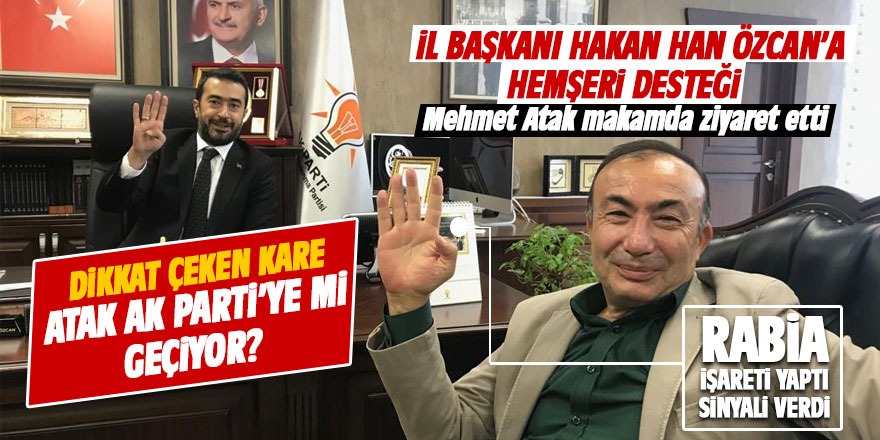 Mehmet Atak Ak Parti’ye mi geçiyor?