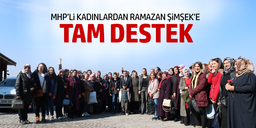 MHP'li Kadınlardan Ramazan Şimşek'e tam destek