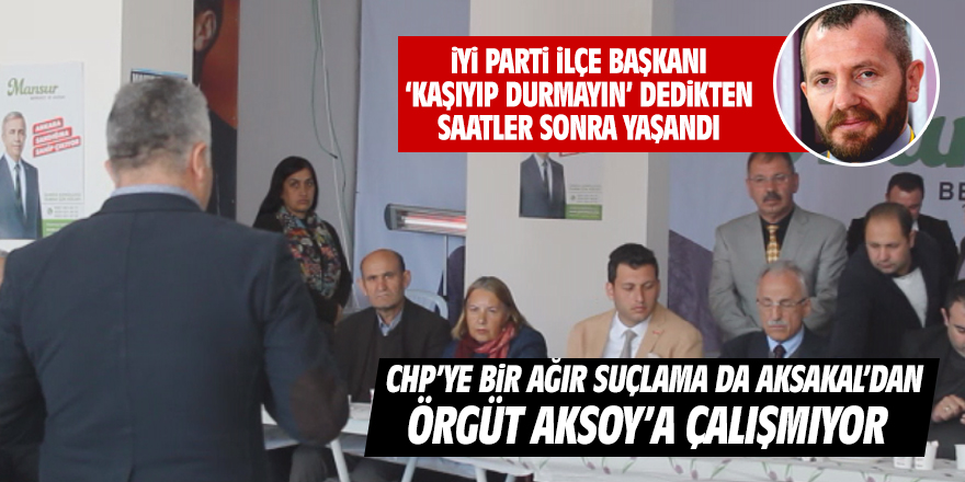 Yusuf Aksakal'dan CHP'ye şok suçlama: Çalışmıyorlar