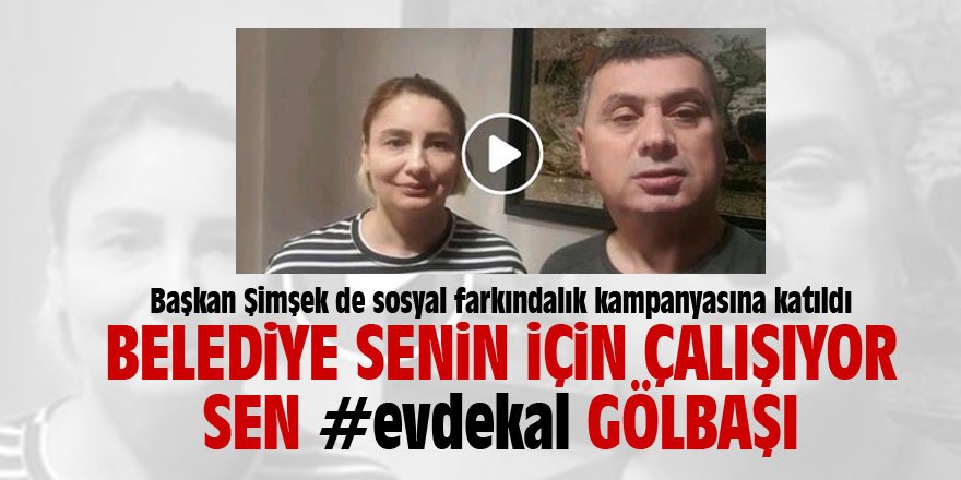 Başkan Şimşek'ten evde kal çağrısı