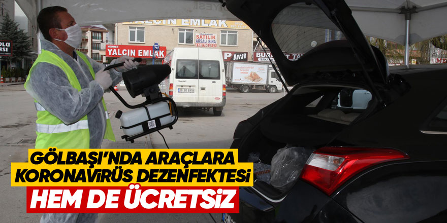 Gölbaşı'nda araçlara koronavirüs dezenfektesi