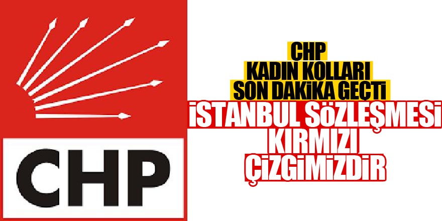 İstanbul sözleşmesi kırmızı çizgimizdir