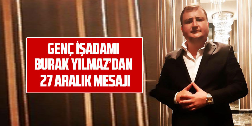 Burak Yılmaz'dan 27 Aralık mesajı