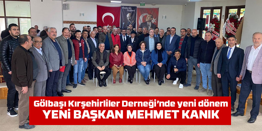 Gölbaşı Kırşehirliler Derneği Yeni Başkanını Seçti