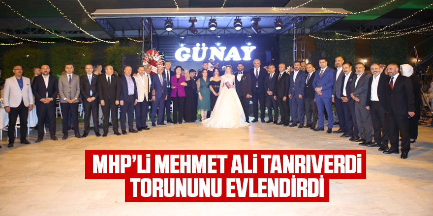 MHP'li Mehmet Ali Tanrıverdi torununu evlendirdi
