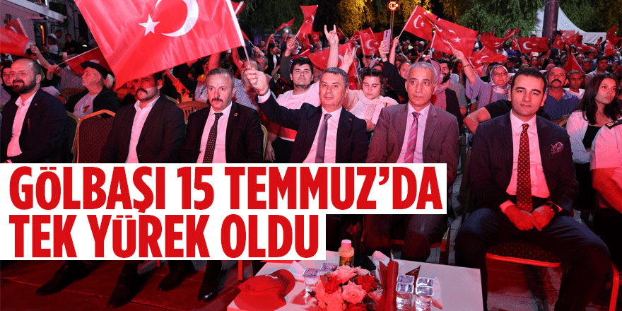 Gölbaşı'nda 15 Temmuz Demokrasi ve Milli Birlik Günü anması