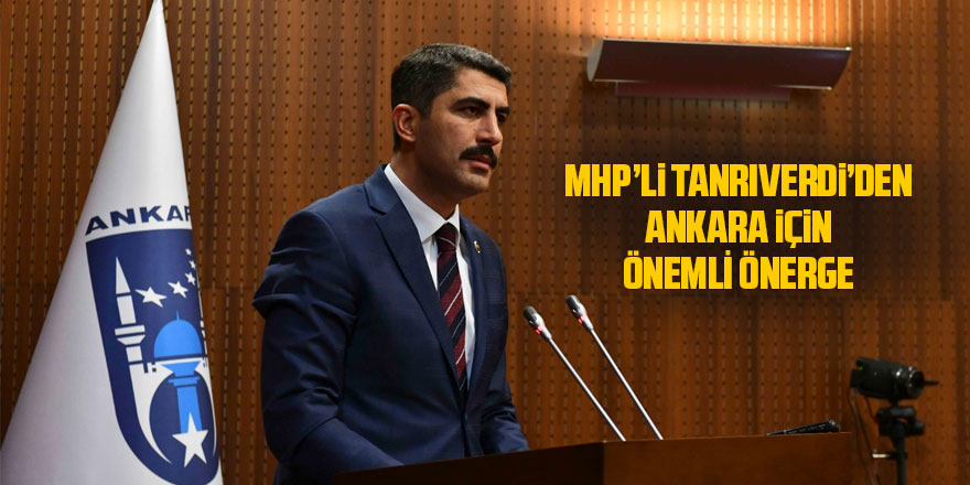 MHP'li Tanrıverdi'den Jeotermal önergesi