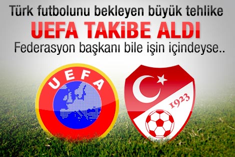 UEFA Türkiye'ye ceza verecek mi