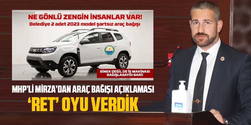 MHP, araç bağışına "ret" oyu verdi