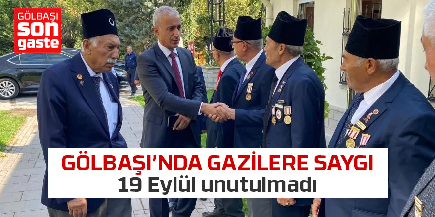 Gölbaşı'nda Gazilere saygı