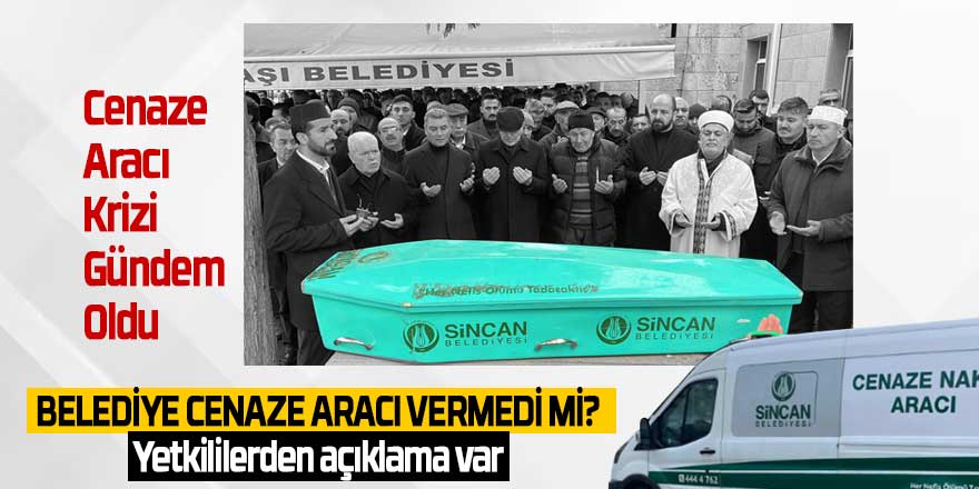 Cenaze Aracı Krizi Gündem Oldu