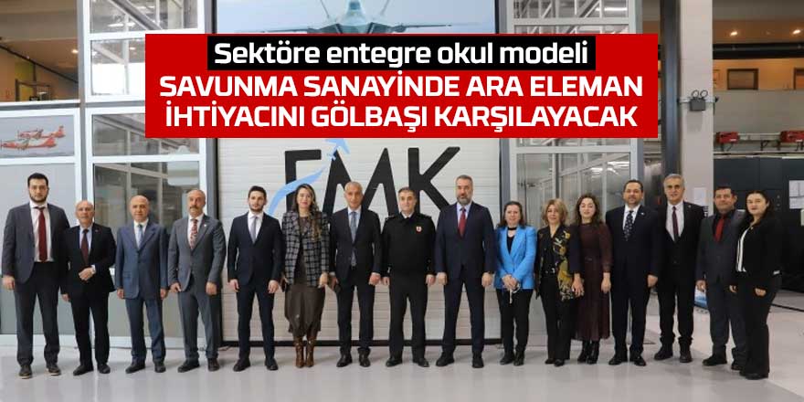 Gölbaşı Mesleki ve Teknik Anadolu Lisesi ile FMK Havacılık Arasında İşbirliği Protokolü İmzalandı.