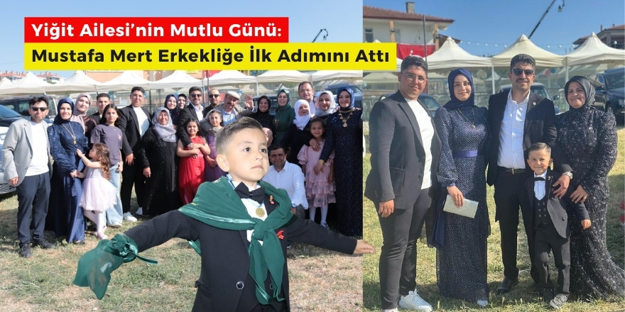 Ziraat Odası Başkanı Mehmet Yiğit oğlunu sünnet ettirdi.