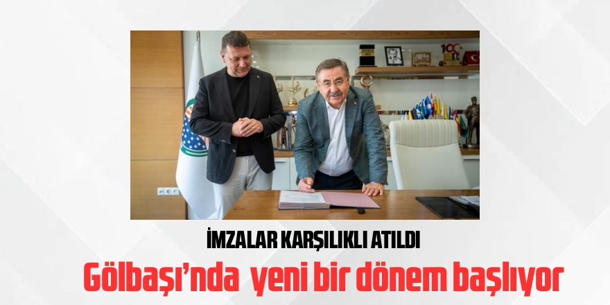 Gölbaşı’nda yeni bir dönem başlıyor