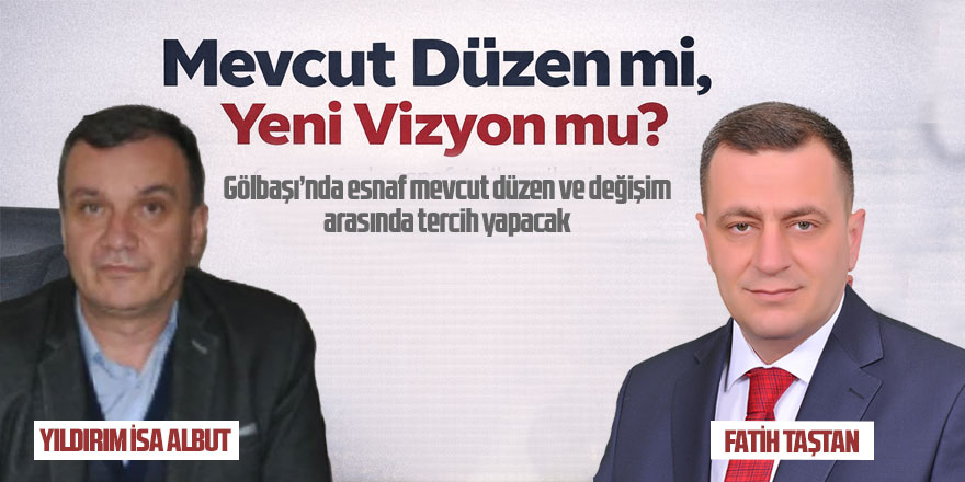 Gölbaşı'nda Esnaf seçim yapacak