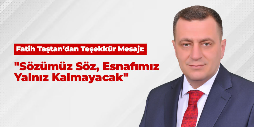 Gölbaşı Esnaf Odası’nda Fatih Taştan Dönemi: "Kazanan Gölbaşı Esnafı Oldu"