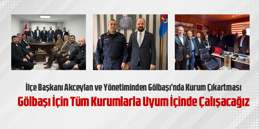 Gölbaşı’nda Selim Akceylan’dan Yoğun Ziyaret Mesaisi