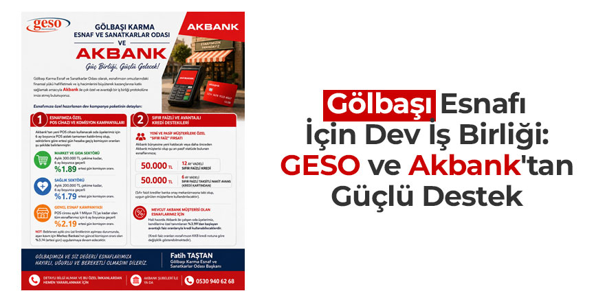 Gölbaşı Esnafı İçin Dev İş Birliği: GESO ve Akbank'tan Güçlü Destek
