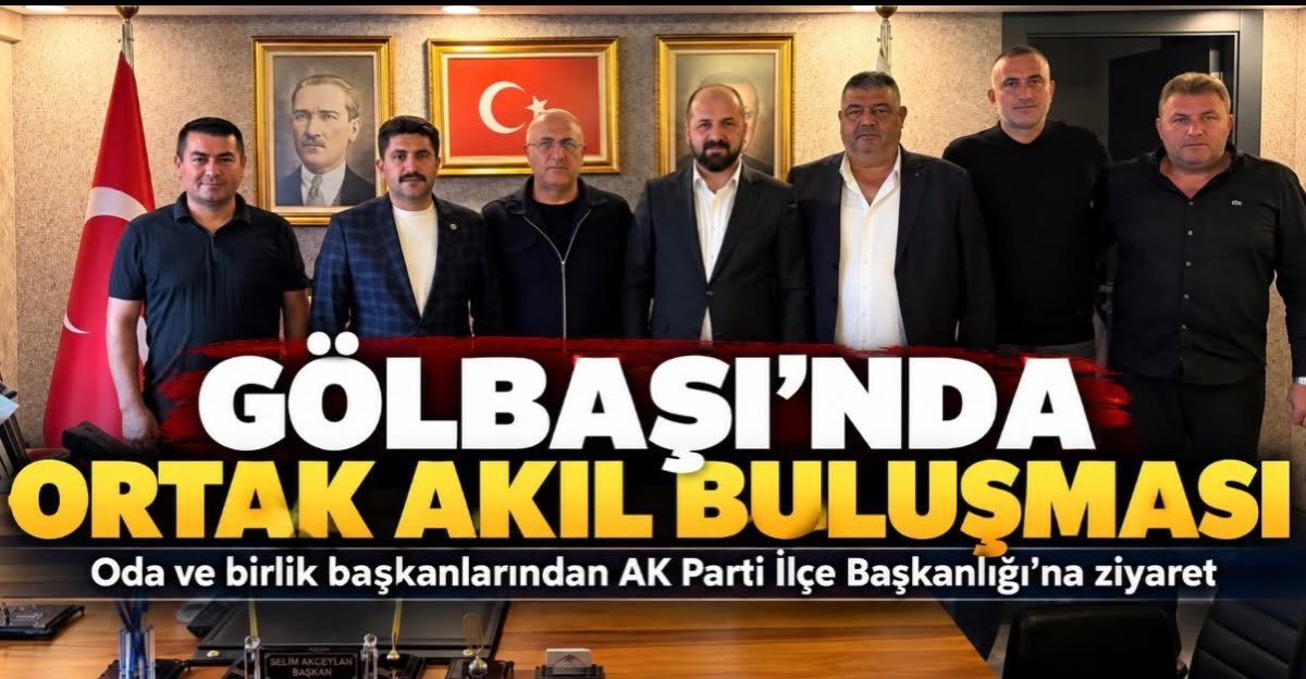 Akceylan: Gölbaşı İçin Gönül Birliğiyle Çalışmaya Devam Edeceğiz