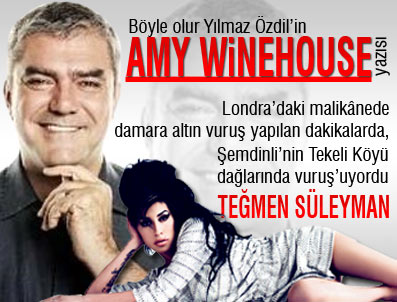 Böyle olur Yılmaz Özdil'in Amy Wine house yazısı