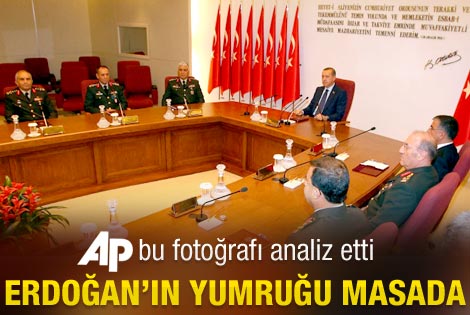 Erdoğan yumruklarını masa üzerinde tuttu
