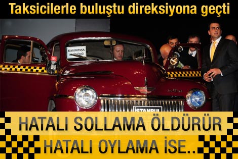 Erdoğan'dan taksicilere one minute uyarısı