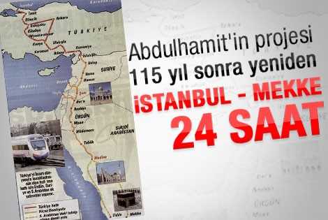 24 saatte İstanbul'dan Mekke'ye trenle yolculuk