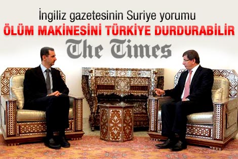 Times: Ölüm makinesini Türkiye durdurabilir