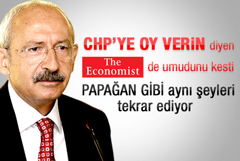 Economist'tin benzetmesi CHP'lileri kızdıracak