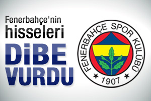 Fenerbahçe'nin hisseleri değer kaybetti