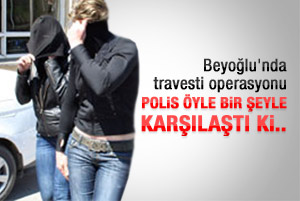 Beyoğlu'nda çocuk yaşta travesti yakalandı