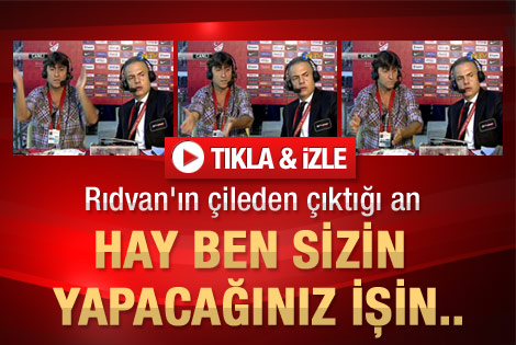 Rıdvan Dilmen'in çıldırdığı an