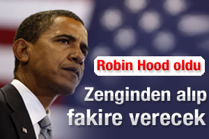 Obama zenginden alıp işsize verecek