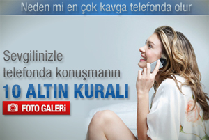 Sevgilinizle telefonda konuşmanın 10 altın kuralı