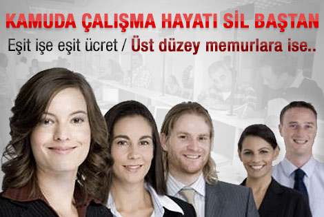 Kamuda çalışma hayatı sil baştan