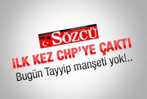 Sözcü Gazetesi CHP'li Başkan'a çattı