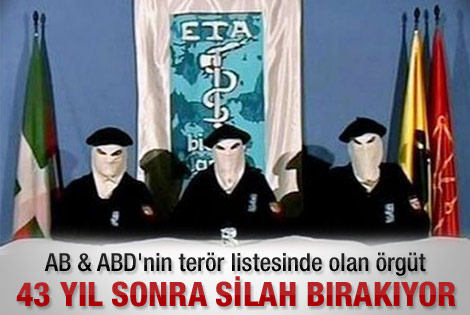 ETA 43 yıl sonra silah bırakıyor