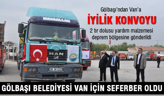 Gölbaşı'ndan Van'a iyilik konvoyu