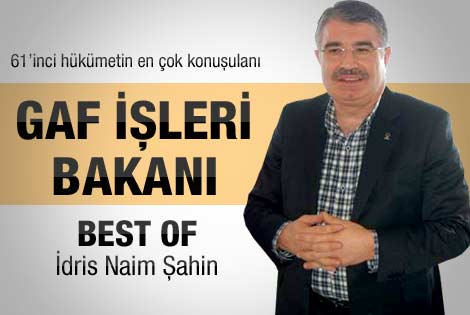 İçişleri Bakanı Şahin'in en çok konuşulan gafları