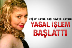 Doğum kontrol hapı hayatını kararttı