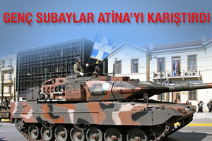 Genç subaylar Atina'yı karıştırdı