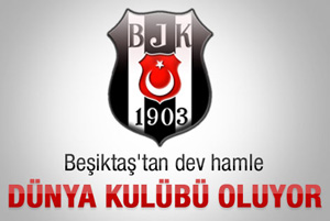 Beşiktaş'tan dev hamle