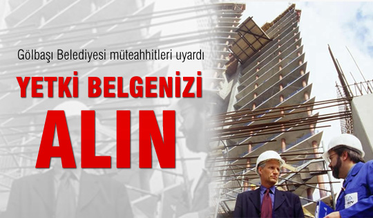 Belediyeden müteahhitlere uyarı