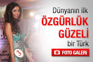 Dünyanın ilk Özgürlük Güzeli bir Türk - foto