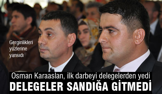 Osman Karaaslan'a ilk darbe delegelerden