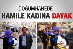 Doğumhanede hamile kadına dayak