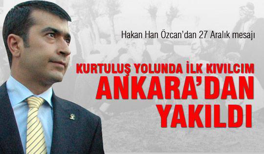 Hakan Han Özcan'dan 27 Aralık mesajı