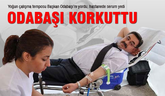 Odabaşı korkuttu