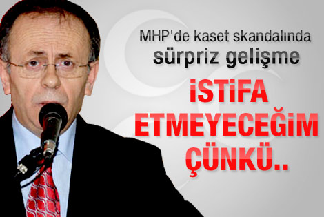MHP'li Didinmez istifa etmiyor